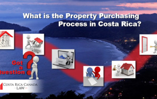 What is the Property Purchasing Process in Costa Rica